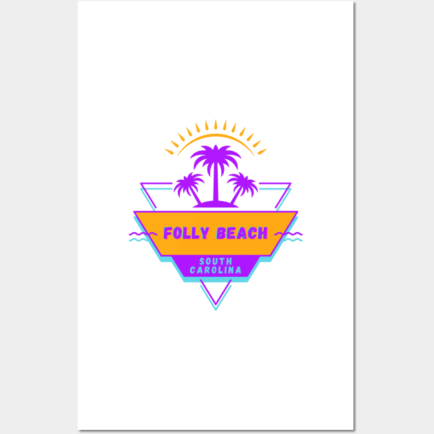 Folly Beach South Carolina Vibes 80's Wall Art by bougieFire